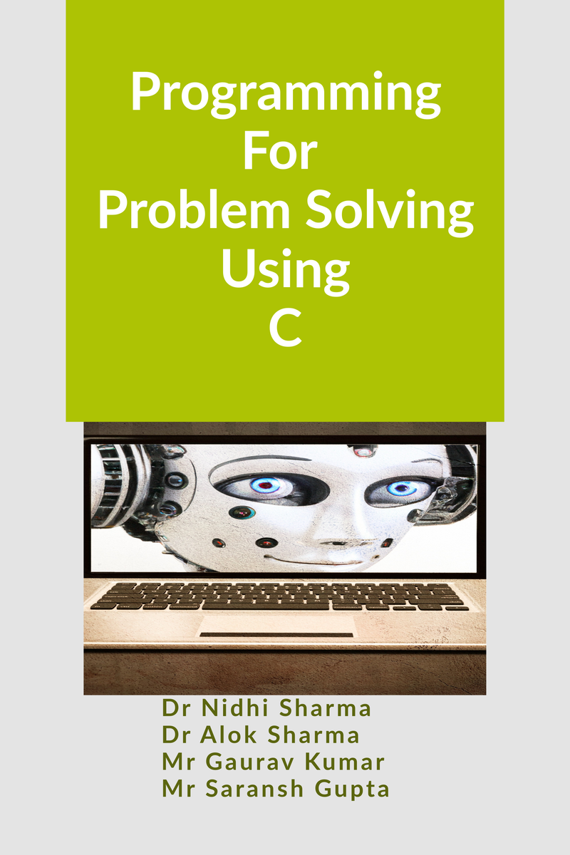 Programming For Problem Solving Using C